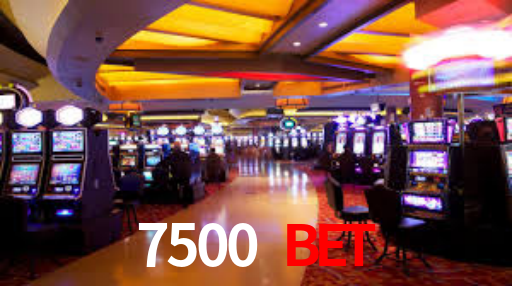 Casino Online 7500 BET | Os Melhores Slots no Brasil